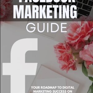 Copy of Facebook Marketing Guide
