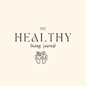 Copy of healthy living journal